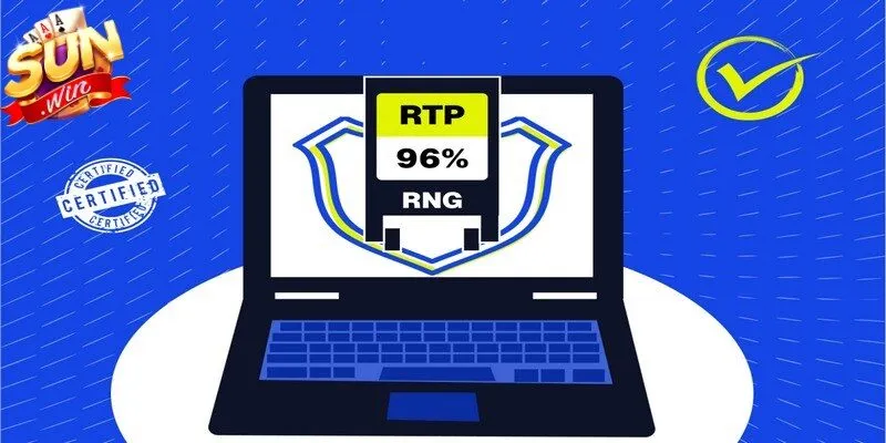 Công nghệ RNG, RTP & Bảo mật thông tin là sự nghiêm túc trong vận hành nền tảng 